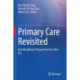 Primary Care Revisited: Interdisciplinary Perspectives for a New Era