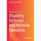 Disability Inclusion and Inclusive Education