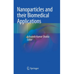 Nanoparticles and their Biomedical Applications