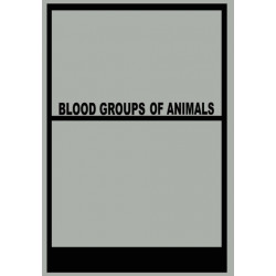 Blood Groups of Animals: Proceedings of the 9th European Animal Blood Group Conference