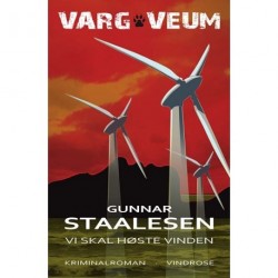 Vi skal høste vinden