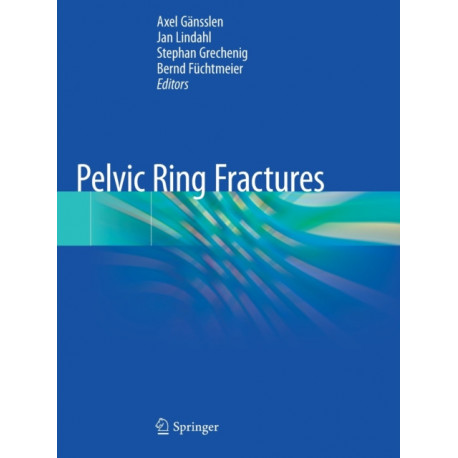 Pelvic Ring Fractures