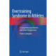 Overtraining Syndrome in Athletes: A Comprehensive Review and Novel Perspectives