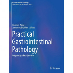 Practical Gastrointestinal Pathology: Frequently Asked Questions