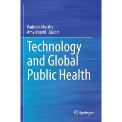 Technology and Global Public Health