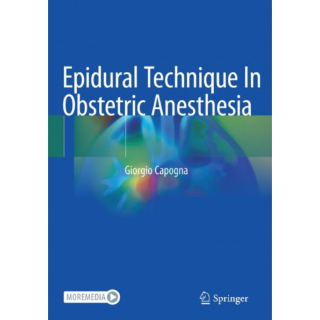 Epidural Technique In Obstetric Anesthesia