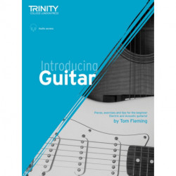 Introducing Guitar: Pieces, exercises and tips for the beginner