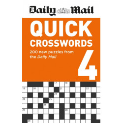 Daily Mail Quick Crosswords Volume 4: 200 new puzzles from the Daily Mail