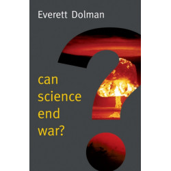 Can Science End War?