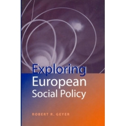 Exploring European Social Policy