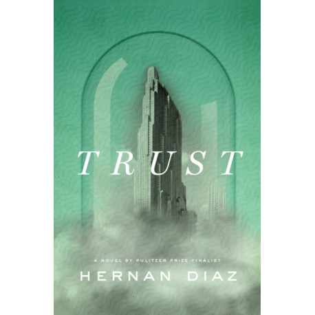 Trust (Pulitzer Prize Winner)