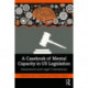 A Casebook of Mental Capacity in US Legislation: Assessment and Legal Commentary