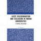 Caste Discrimination and Exclusion in Indian Universities: A Critical Reflection