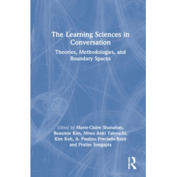 The Learning Sciences in Conversation: Theories, Methodologies, and Boundary Spaces