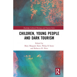 Children, Young People and Dark Tourism