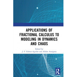 Applications of Fractional Calculus to Modeling in Dynamics and Chaos
