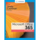 The Shelly Cashman SeriesA® MicrosoftA® 365A® & OfficeA® 2021 Intermediate
