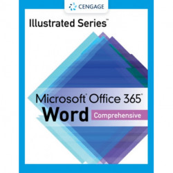 Illustrated SeriesA® Collection, MicrosoftA® Office 365A® & WordA® 2021 Comprehensive