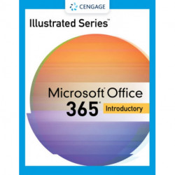 Illustrated SeriesA® Collection, MicrosoftA® 365A® & OfficeA® 2021 Introductory