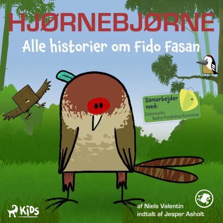 Hjørnebjørne - Alle historier om Fido Fasan