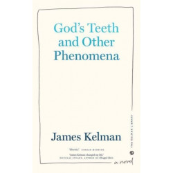 God's Teeth and Other Phenomena