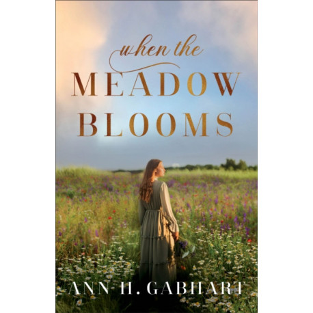 When the Meadow Blooms