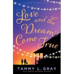 Love and the Dream Come True