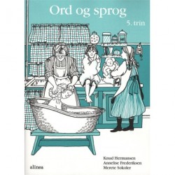 S og M-bøgerne, 5.Trin, Ord og sprog: skriftlig dansk 5. trin