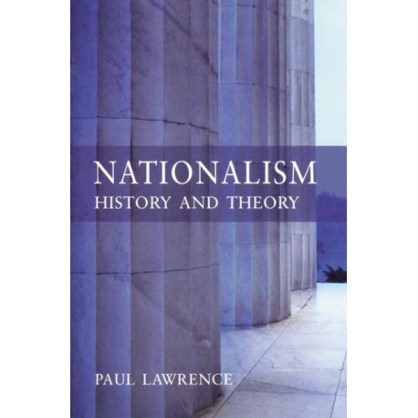 Nationalism: History and Theory