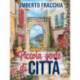 Piccola gente di città