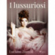 I lussuriosi
