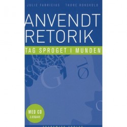 Anvendt retorik: Tag sproget i munden