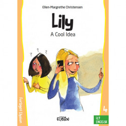 A Cool Idea: Lily 4