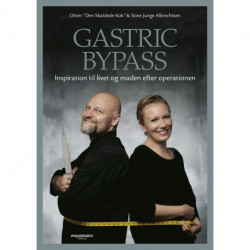 Gastric Bypass: Inspiration til livet og maden efter operatione