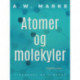 Atomer og molekyler