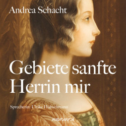 Gebiete sanfte Herrin mir