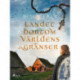 Landet bortom världens gränser
