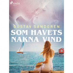 Som havets nakna vind