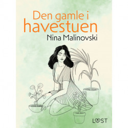 Den gamle i havestuen – erotisk novelle