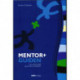 Mentor+Guiden: om mentorskab og en-til-en-relationer