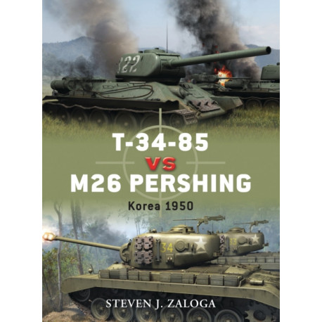 T-34-85 vs M26 Pershing: Korea 1950
