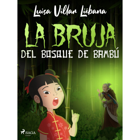 La bruja del bosque de bambú