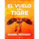 El vuelo del tigre