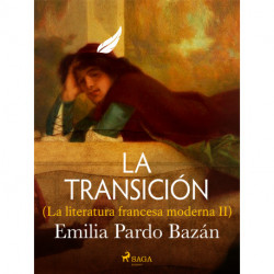 La transición (La literatura francesa moderna II)
