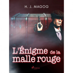 L'Énigme de la malle rouge