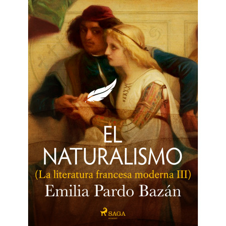 El naturalismo (La literatura francesa moderna III)