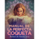 Manual de la perfecta coqueta