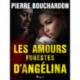 Les Amours funestes d’Angélina