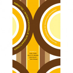 Mønstre i interpersonelle interaktioner: Relationel forståelse og terapeutisk forandring