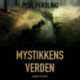 Mystikkens verden